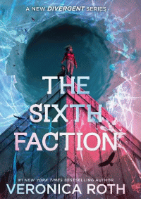 SIXTH FACTION, THE