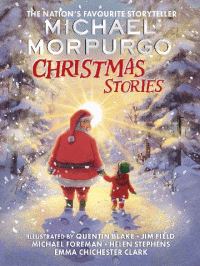 MICHAEL MORPURGO'S CHRISTMAS STORIES