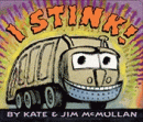 I STINK! BOARD BOOK