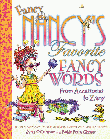 FANCY NANCY'S FAVOURITE FANCY WORDS