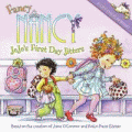 FANCY NANCY: JOJO'S FIRST DAY JITTERS