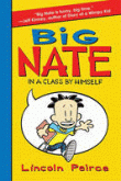 BIG NATE IN A CLASS BY HIMSELF