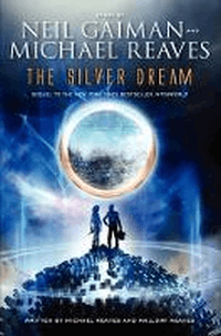 SILVER DREAM, THE