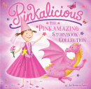 PINKALICIOUS: THE PINKAMAZING STORYBOOK COLLECTION