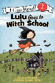 LULU GOES TO WITCH SCHOOL