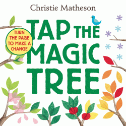 TAP THE MAGIC TREE BOARD BOOK