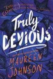 TRULY DEVIOUS: A MYSTERY