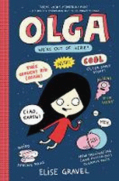 OLGA, WE'RE OUT OF HERE!