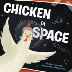 CHICKEN IN SPACE