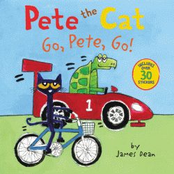 PETE THE CAT: GO, PETE, GO!