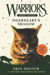 TIGERHEART'S SHADOW