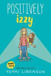 POSITIVELY IZZY GRAPHIC NOVEL