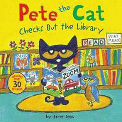 PETE THE CAT CHECKS OUT THE LIBRARY