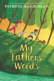 MY FATHER'S WORDS