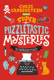SUPER PUZZLETASTIC MYSTERIES: SHORT STORIES FOR YO