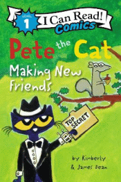 PETE THE CAT: MAKING NEW FRIENDS