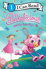 PINKALICTIOUS AND THE ROBO-PUP