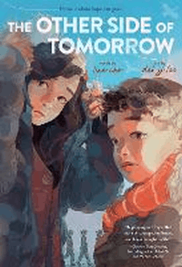 OTHER SIDE OF TOMORROW GRAPHIC NOVEL, THE