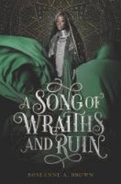 SONG OF WRAITHS AND RUIN