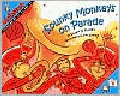 SPUNKY MONKEYS ON PARADE