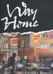 WAY HOME