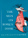 SIGN ON ROSIE'S DOOR, THE