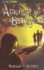 AMONGST THE BETRAYED