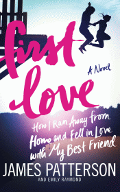 FIRST LOVE: A NOVEL