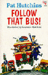FOLLOW THAT BUS!