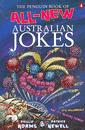 PENGUIN BOOK OF ALL-NEW AUSTRALIAN JOKES, THE