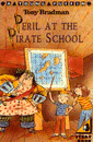 PERIL AT THE PIRATE SCHOOL