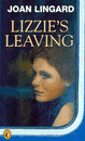 LIZZIE'S LEAVING