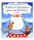 FATHER CHRISTMAS GOES ON HOLIDAY
