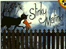 SLINKY MALINKI