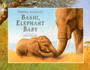 BASHI, ELEPHANT BABY