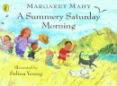 SUMMERY SATURDAY MORNING, A