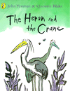 HERON AND THE CRANE, THE