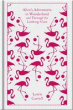 ALICE'S ADVENTURES IN WONDERLAND AND THROUGH THE