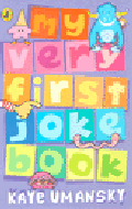 MY VERY FIRST JOKE BOOK