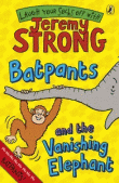 BATPANTS AND THE VANISHING ELEPHANT
