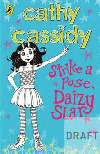 STRIKE A POSE, DAIZY STAR