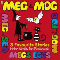 MEG AND MOG: THREE FAVOURITE STORIES