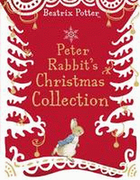 PETER RABBIT'S CHRISTMAS COLLECTION