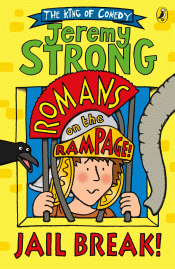 ROMANS ON THE RAMPAGE: JAIL BREAK!