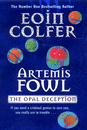 ARTEMIS FOWL THE OPAL DECEPTION