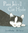 PUSS JEKYLL, CAT HYDE