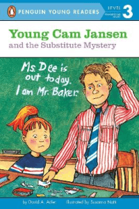 YOUNG CAM JANSEN AND THE SUBSTITUTE MYSTERY