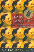 SAVING FRANCESCA