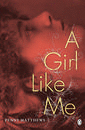 GIRL LIKE ME