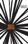 BEATLE MEETS DESTINY